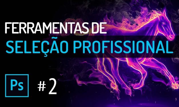 Curso de Photoshop #2 SELEÇÃO – SELECTION TOOLs – Tutorial Photoshop Online