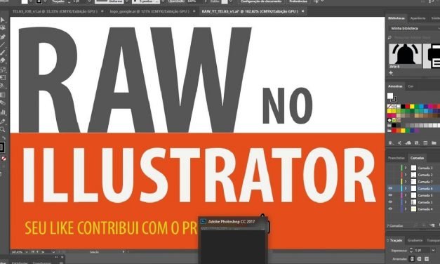 ARQUIVO RAW NO ILLUSTRATOR – O que vc precisa saber!